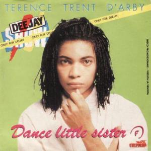 Terence Trent D'Arby: Dance Little Sister (Vídeo musical)