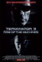 Terminator 3: Rise of the Machines  (T3)  - Posters