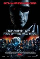 Terminator 3: Rise of the Machines  (T3)  - Poster / Main Image