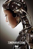 Terminator: Las crónicas de Sarah Connor (Serie de TV) - Posters
