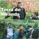 Terra de Miranda (TV Series) (Serie de TV)