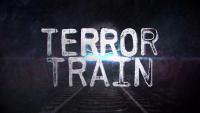 Terror Train  - Promo