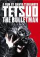 Tetsuo The Bulletman (Tetsuo 3) 