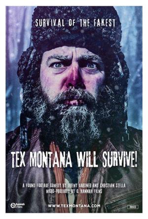 Tex Montana Will Survive! 