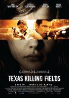 Texas Killing Fields  - Poster / Main Image