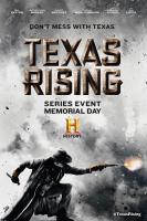 Texas Rising (TV Miniseries) - Posters
