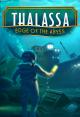 Thalassa: Edge of the Abyss 