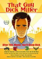 That Guy Dick Miller  - 