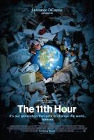 The 11th Hour  - Posters