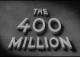 The 400 Million 