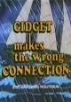 Gidget Makes the Wrong Connection (TV)
