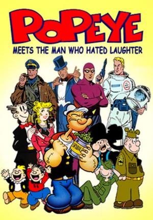 Popeye Meets the Man Who Hated Laughter (TV)