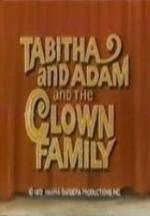 Tabitha and Adam and the Clown Family (TV)