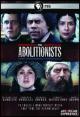 The Abolitionists (American Experience) (Miniserie de TV)
