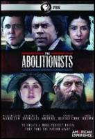 The Abolitionists (American Experience) (TV Miniseries) - Poster / Main Image