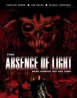 The Absence of Light  - Posters