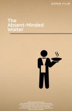 The Absent-Minded Waiter (S)