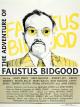 The Adventure of Faustus Bidgood 