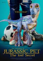 The Adventures of Jurassic Pet: The Lost Secret 