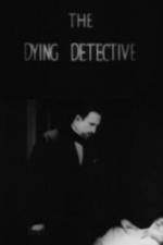 The Adventures of Sherlock Holmes: The Dying Detective 