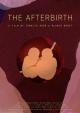 The afterbirth (S)