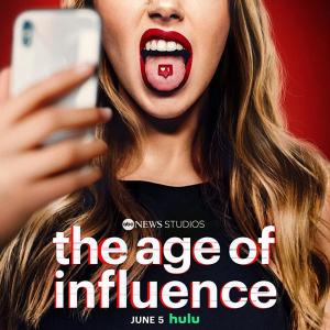 The Age of Influence (TV Miniseries)