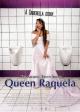 The Amazing Truth About Queen Raquela 