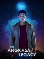 The Angkasa Legacy (C)