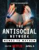 The Antisocial Network: Memes to Mayhem 
