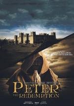 The Apostle Peter: Redemption (AKA Peter: The Redemption) 