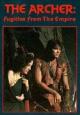 The Archer: Fugitive from the Empire (AKA The Archer and the Sorceress) (TV) (TV)