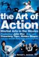 The Art of Action: Martial Arts in the Movies (TV) (TV)