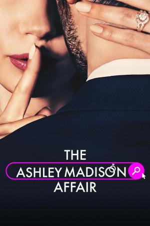 The Ashley Madison Affair (TV Series)