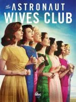 The Astronaut Wives Club (TV Series) - Posters