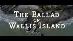 The Ballad of Wallis Island 