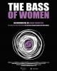 The Bass of Women 