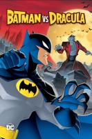 The Batman vs Dracula: The Animated Movie  - Poster / Main Image