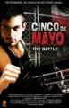 The Battle: Cinco de Mayo 