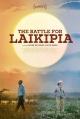 The Battle for Laikipia 