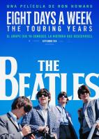 The Beatles: Eight Days a Week - The Touring Years  - Posters