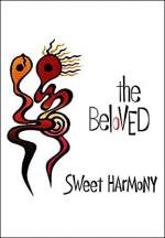 The Beloved: Sweet Harmony (Music Video)