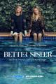 The Better Sister (TV Series)