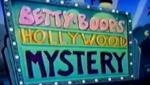 Betty Boop's Hollywood Mystery 