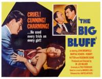 The Big Bluff  - Posters