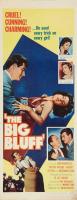The Big Bluff  - Posters
