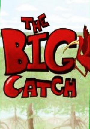 The Big Catch (C)