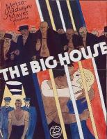 The Big House  - Poster / Main Image