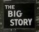 The Big Story (TV Series) (Serie de TV)