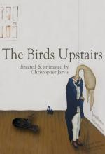 The Birds Upstairs (S)