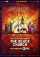 The Black Church (Miniserie de TV)